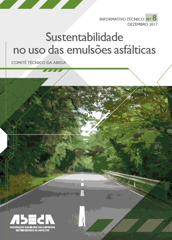 Sustentabilidade no Uso das Emulsões Asfálticas Nº 8