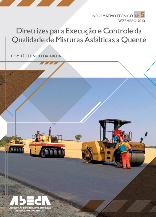 Diretrizes para Execução e Controle da Qualidade de Misturas Asfálticas a Quente N°5